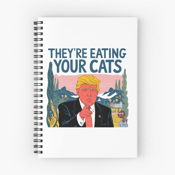 Item preview, They're eating your cats, Donald, Trump, funnyfits70, Humor, Funny designed and sold by FunnyFits70.