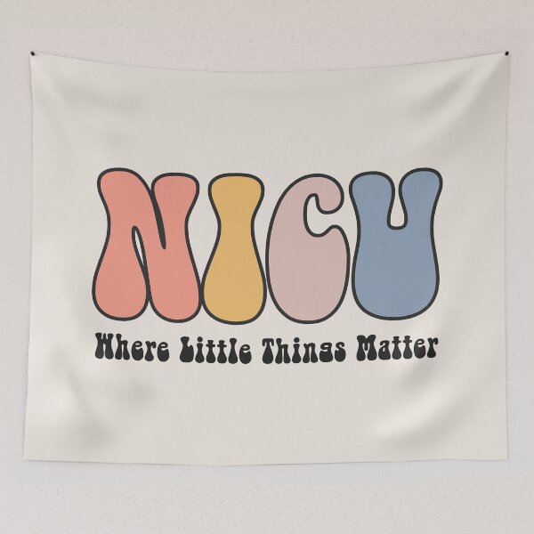 Item preview, NICU - Neonatal Intensive Care Unit - Where Little Things Matter designed and sold by jensbyorlando.