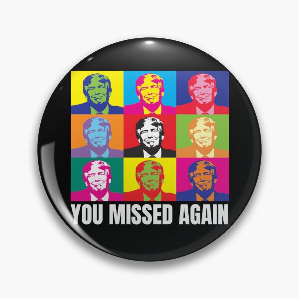 Item preview, You Missed Again, Trump 2024 designed and sold by FarmOfCuties.