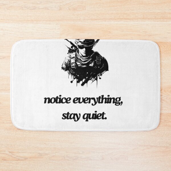 Item preview, Notice everything, stay quiet. designed and sold by Ash44444.