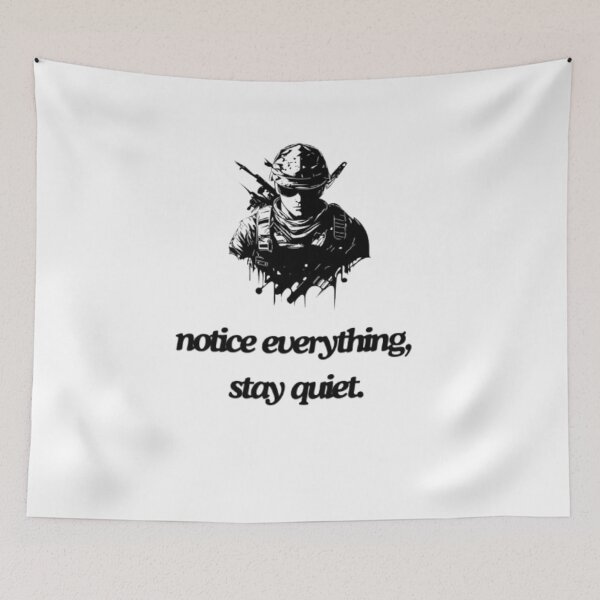 Item preview, Notice everything, stay quiet. designed and sold by Ash44444.