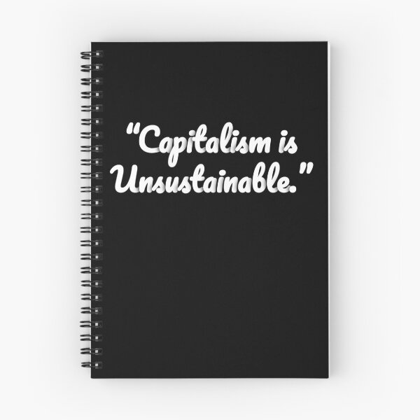 Item preview, Capitalism Is Unsustainable designed and sold by Omegastyle.