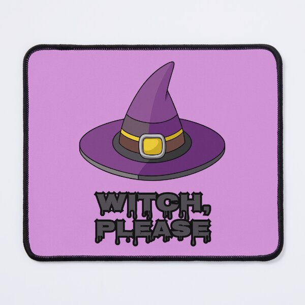 Item preview, Witch Please - Witch Hat Halloween designed and sold by ShahinurSobuj.