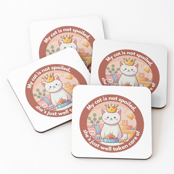 Item preview, My cat is not spoiled, she’s just well taken care of designed and sold by Vateira.