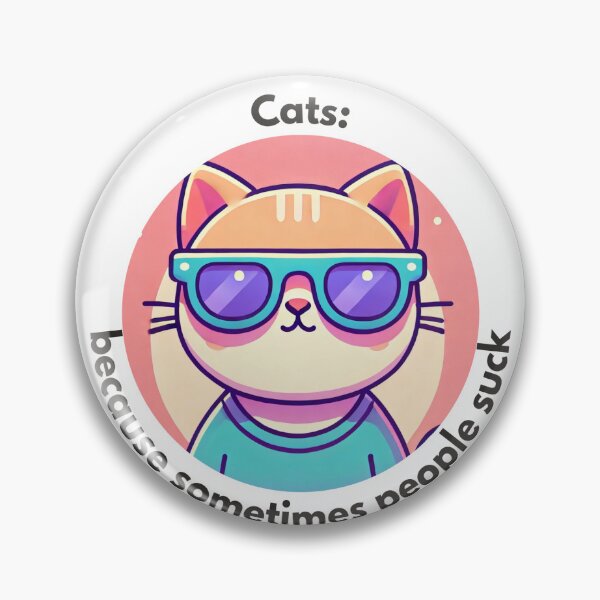 Item preview, Cats: because sometimes people suck designed and sold by Vateira.