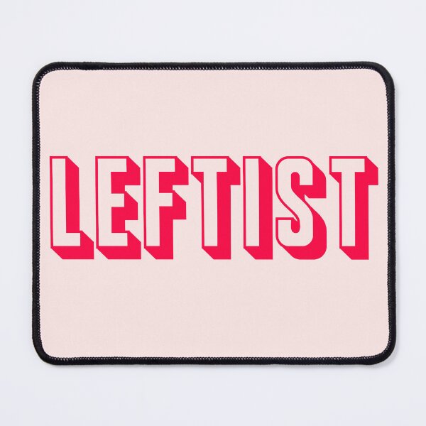 Item preview, Leftist designed and sold by sweetgrenadine.