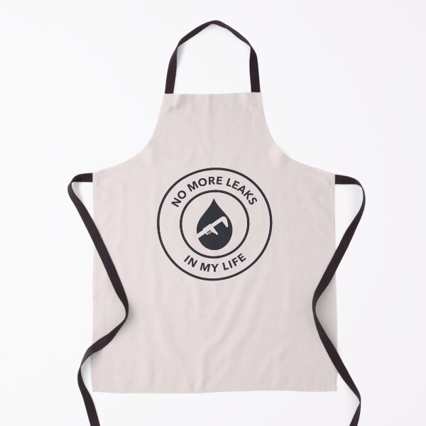 Item preview, No More Leaks In My Life designed and sold by S Diaz.