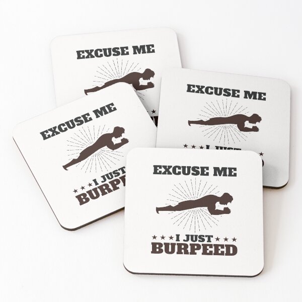 Item preview, Excuse Me I Just Burpeed Funny Burpees Exercise designed and sold by jaygo.