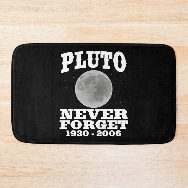 Item preview, Pluto Never Forget - Funny Science designed and sold by ScienceCorner.