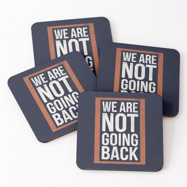 Item preview, We Are Not Going Back designed and sold by RR-Arts.