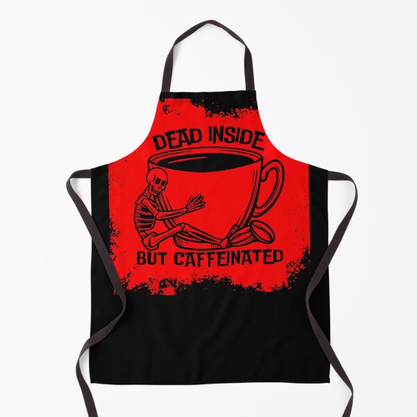 Item preview, Dead Inside But Caffeinated Funny Coffee designed and sold by StoicStreet.