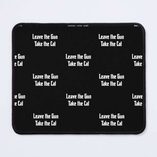 Item preview, Leave the Gun, take the Cat, funny godfather parody designed and sold by Merchattack.