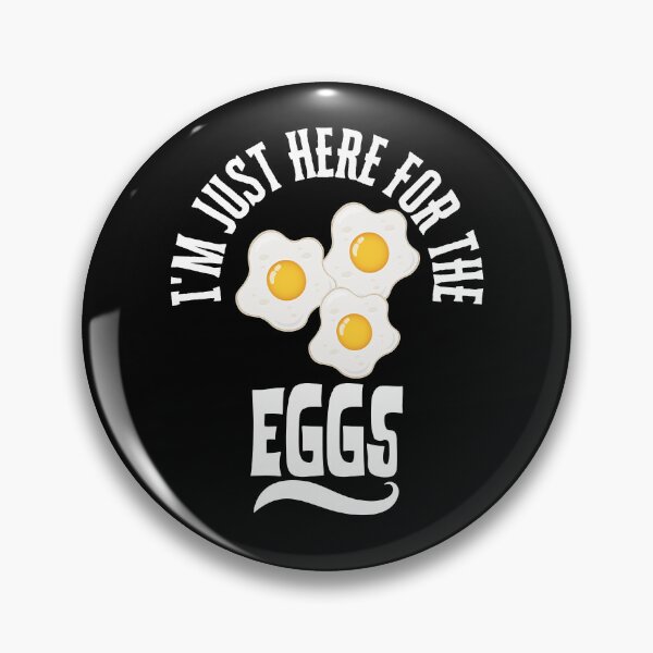 Item preview, I'm Just Here for The Eggs designed and sold by belladesign7.