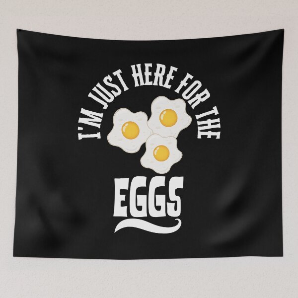 Item preview, I'm Just Here for The Eggs designed and sold by belladesign7.