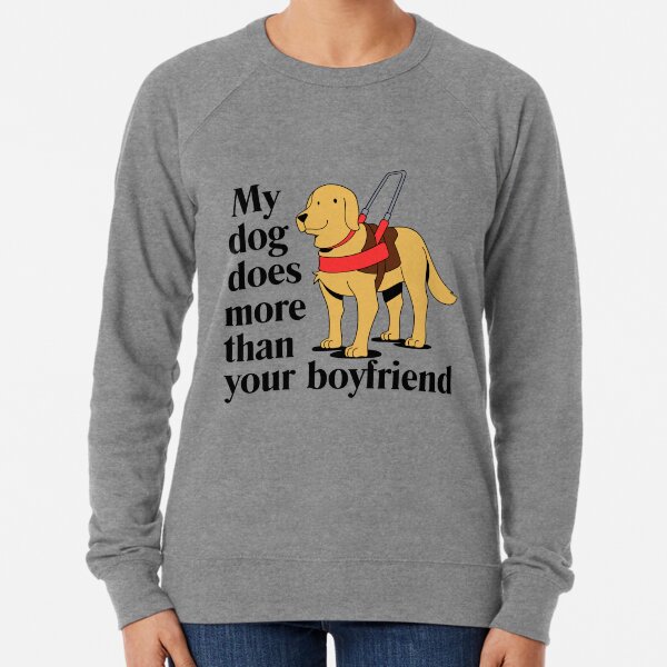 Aperçu de l'œuvre Mon chien fait plus que ton petit ami - Motivation amusante créée et vendue par JGledhill.