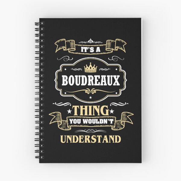 Item preview, It Is A Boudreaux Thing You Wouldn't Understand Boudreaux Name Shirt designed and sold by Zanden-zo.