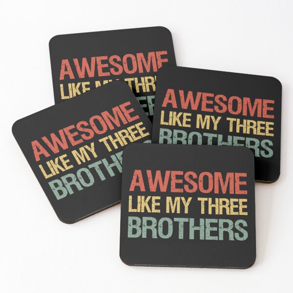 Item preview, Awesome Like My Three Brothers I designed and sold by Lemon Pepper.
