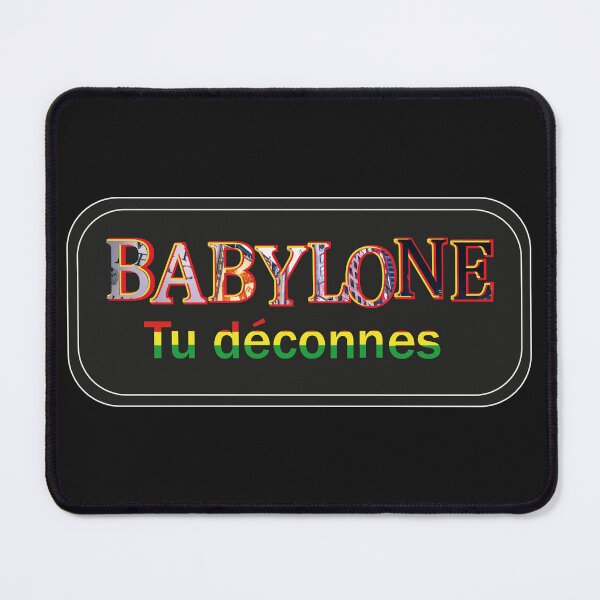 Item preview, Babylon you're kidding. designed and sold by Nanar1984.