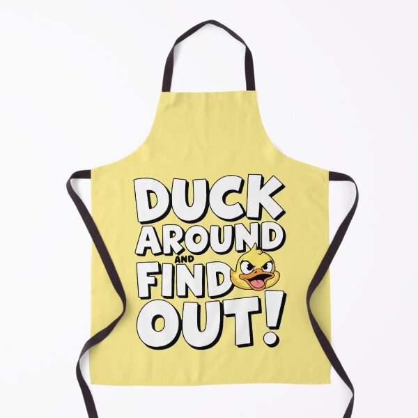 Item preview, Duck Around And Find Out! Funny Duck Puns designed and sold by PMCreative.