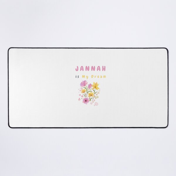 Item preview, Jannah is My Dream - Islam | Islamic | muslim | muslimah | motivational islamic | motivational hadith designed and sold by IbnAhmad23.