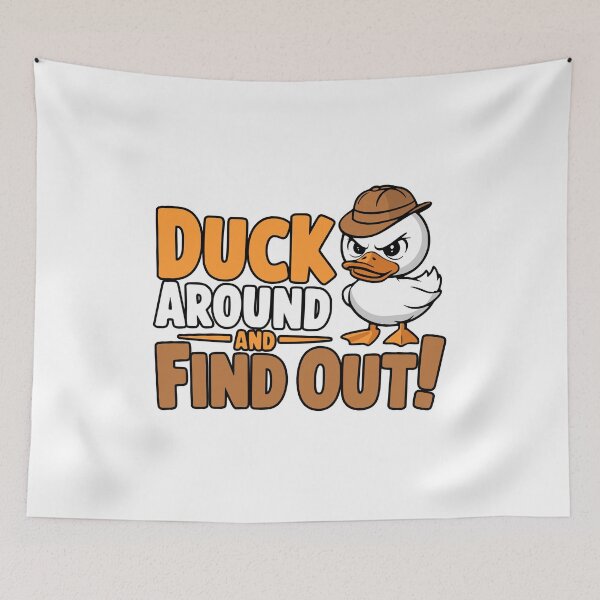 Item preview, Duck Around And Find Out! Cute Angry Duck Puns designed and sold by PMCreative.