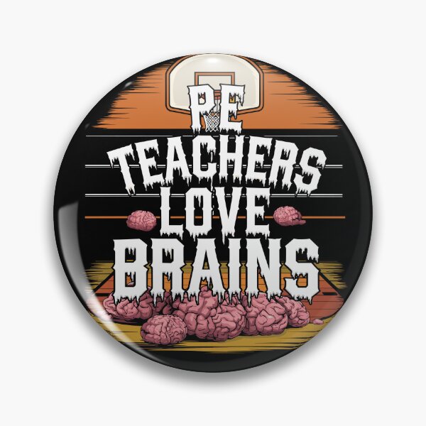 Item preview, PE Teachers Love Brains Funny Halloween Teacher Funny Outfit designed and sold by Kuki-shop.