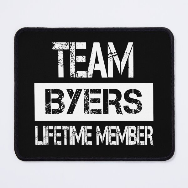 Item preview, Byers Name Byers Lifetime member designed and sold by Opera-Dan.
