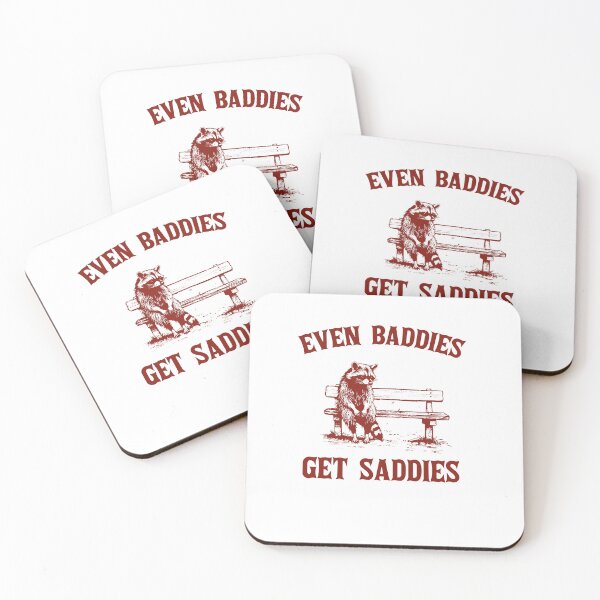 Item preview, Even Baddies Get Saddies designed and sold by TocaLuna.