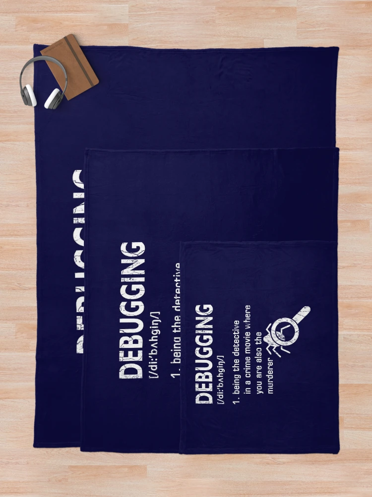 Thumbnail 5 of 6, Throw Blanket, Debugging Definition Funny Coding Programming designed and sold by FernaRoje.