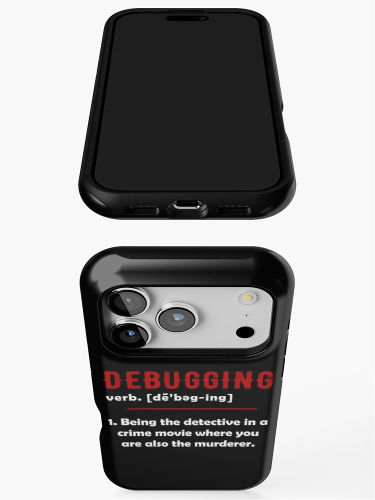 Thumbnail 3 of 4, iPhone Case, Debugging Definition Funny Gift Computer Programmer Programming Coding Code IT Tech Support designed and sold by FernaRoje.