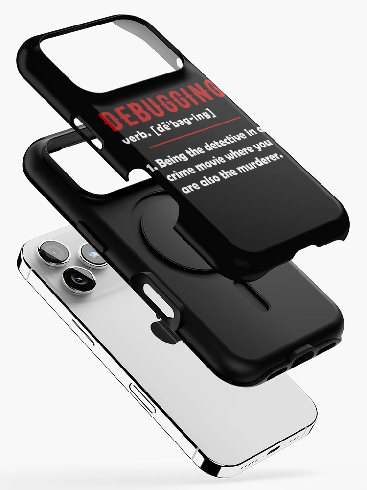 Thumbnail 2 of 4, iPhone Case, Debugging Definition Funny Gift Computer Programmer Programming Coding Code IT Tech Support designed and sold by FernaRoje.