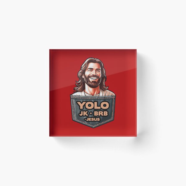 Item preview, YOLO JK BRB Jesus designed and sold by plushism.