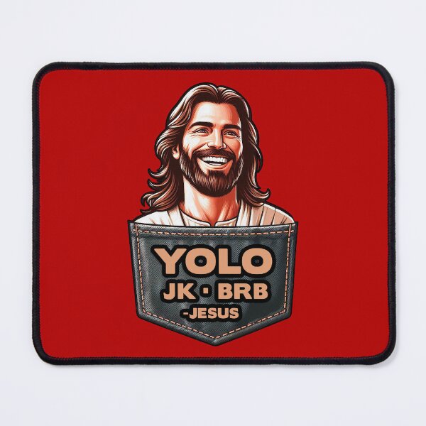 Item preview, YOLO JK BRB Jesus designed and sold by plushism.