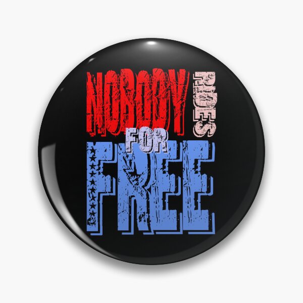 Item preview, Nobody Rides For Free designed and sold by MagicEyesOnly.
