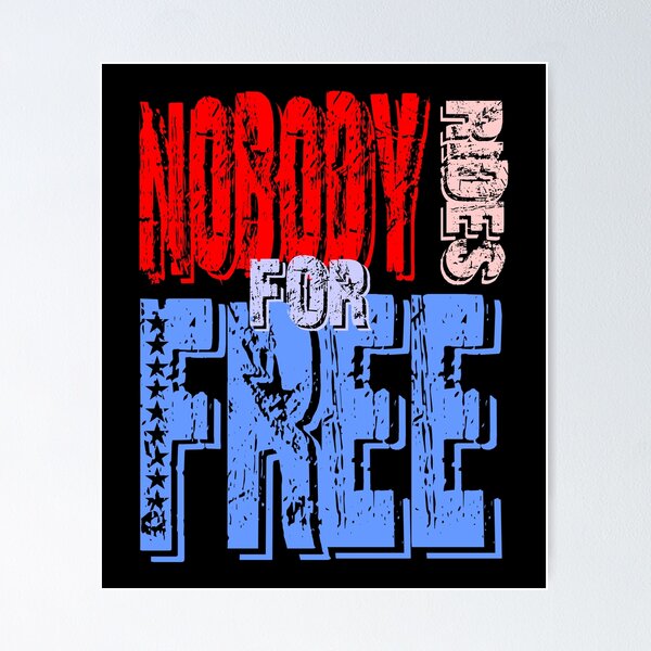 Item preview, Nobody Rides For Free designed and sold by MagicEyesOnly.
