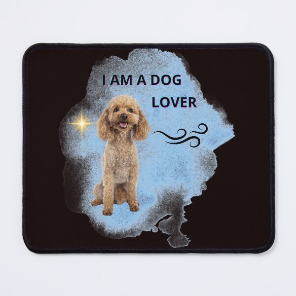 Item preview, I AM A DOG LOVER designed and sold by Tadeusz1.