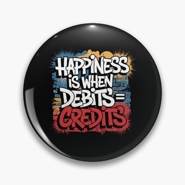 Item preview, Happiness Is When Debits = Credits  designed and sold by mybegoniatee.