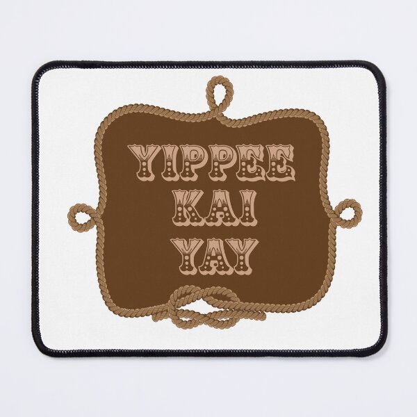 Item preview, Yipee Kai Yay Cowboy! designed and sold by PIXEL POP DESIGNS - Beyond the Norm!.