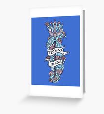 TRIDENT TRANS Greeting Card
