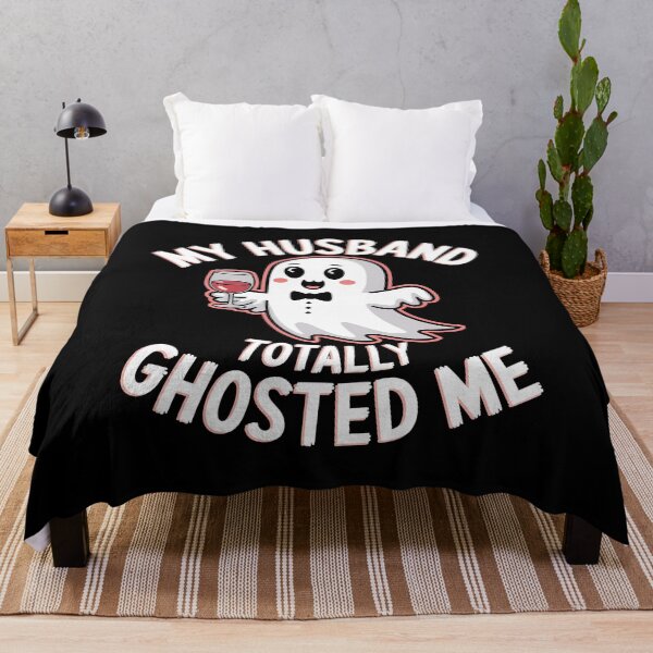 Item preview, My Husband totally Ghosted Me designed and sold by BayBoutique.