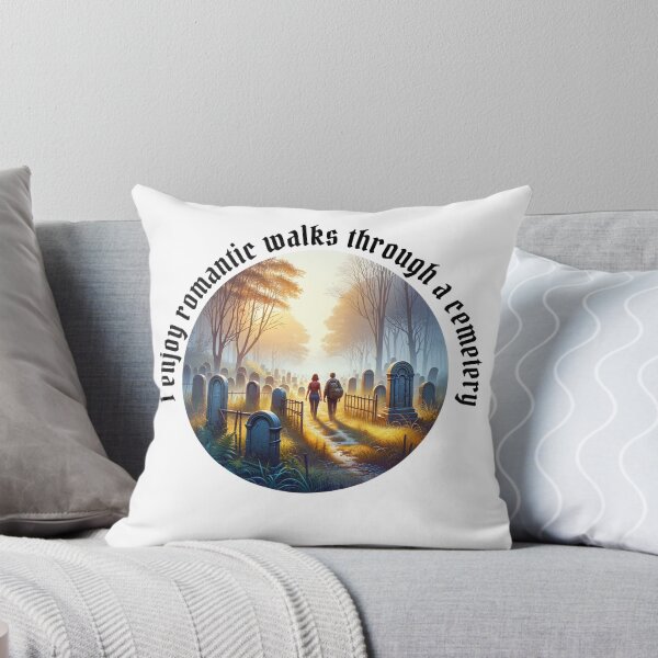 Item preview, I enjoy romantic walks through a cemetery  designed and sold by absurditeestore.