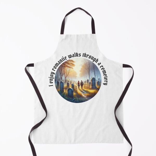 Item preview, I enjoy romantic walks through a cemetery designed and sold by absurditeestore.