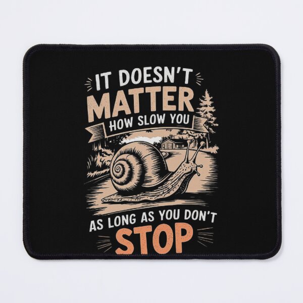 Item preview, Motivational Snail Quote - Keep Moving Forward No Matter the Pace designed and sold by love3617.