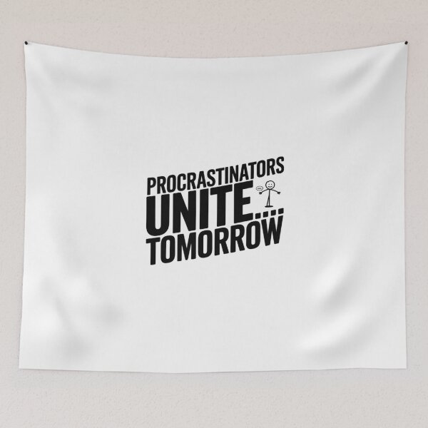 Item preview, Procrastinators designed and sold by Ismartista.