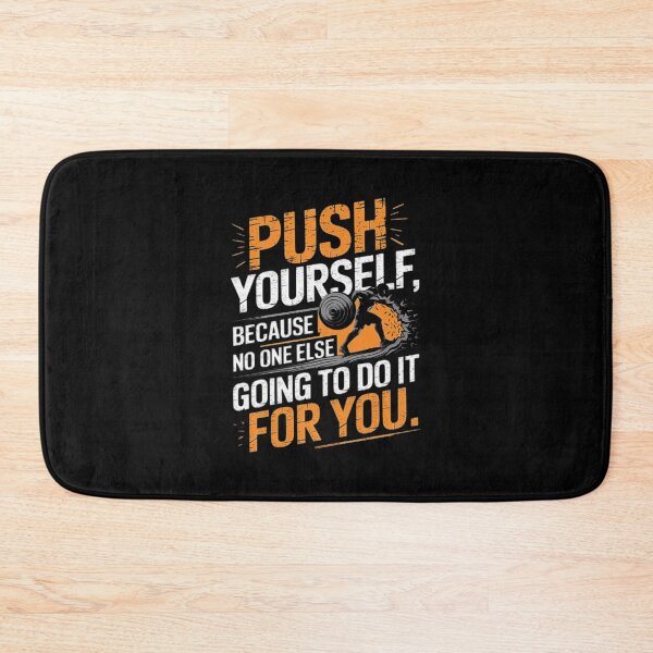Item preview, Push Yourself Fitness Motivation - No One Else Will Do It for You designed and sold by love3617.