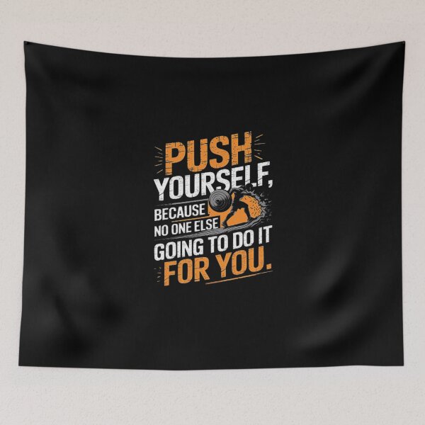 Item preview, Push Yourself Fitness Motivation - No One Else Will Do It for You designed and sold by love3617.