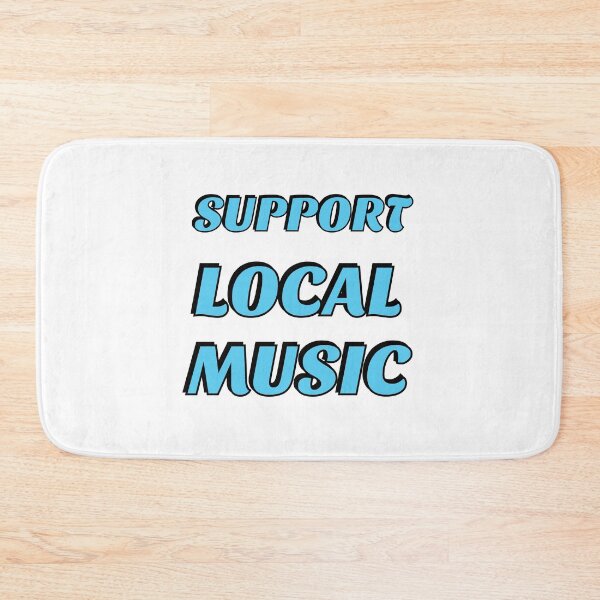 Item preview, Support local music designed and sold by Inspirationmotivation.