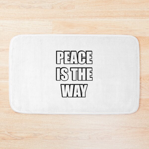 Item preview, Peace is the way - International Day of Peace designed and sold by Inspirationmotivation.