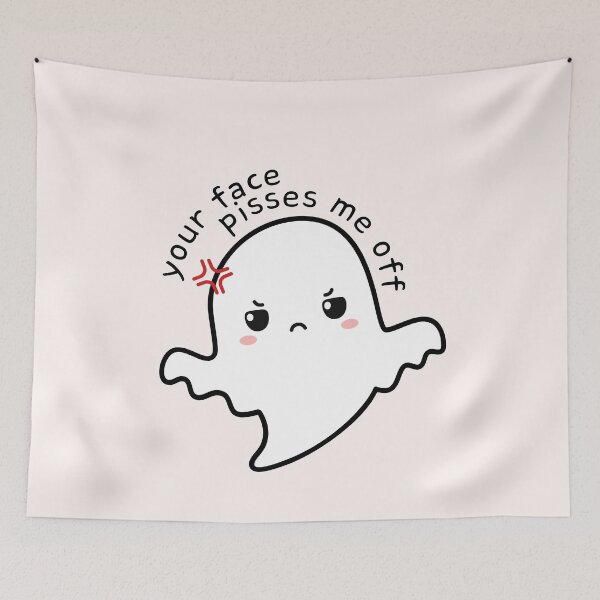 Item preview, Your face pisses me off  designed and sold by PeachyLitchi.