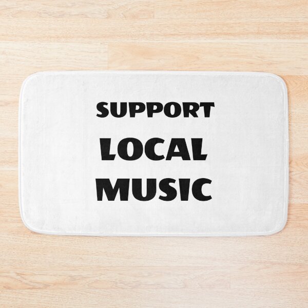 Item preview, Support local music designed and sold by Inspirationmotivation.